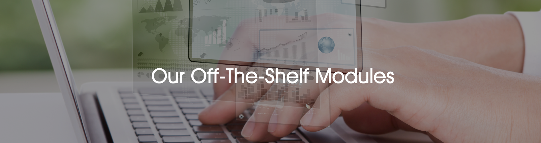 off-the-shelf modules